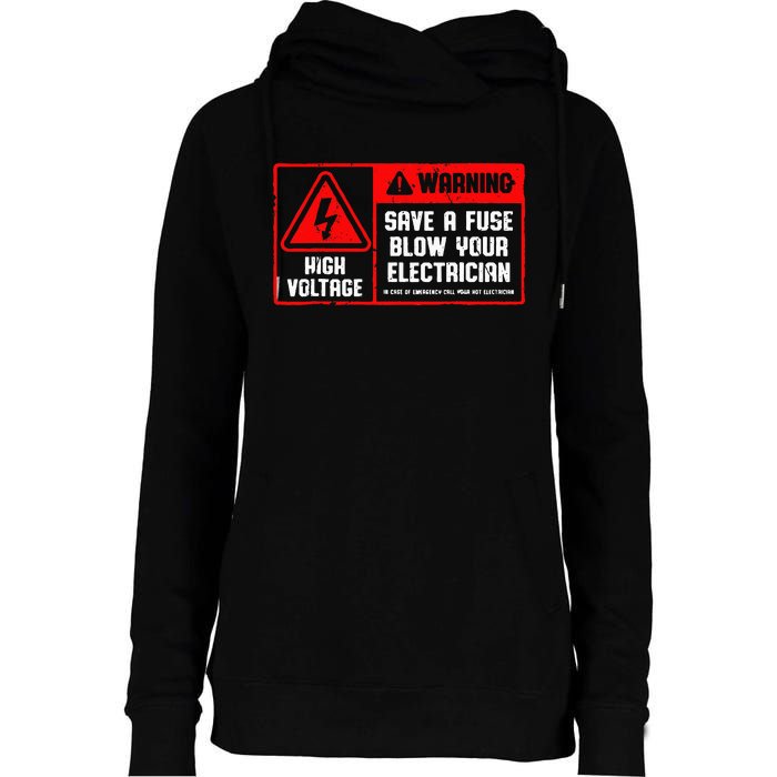 Save A Fuse Blow Your Electrician Lineman Womens Funnel Neck Pullover Hood