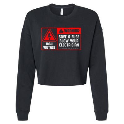 Save A Fuse Blow Your Electrician Lineman Cropped Pullover Crew