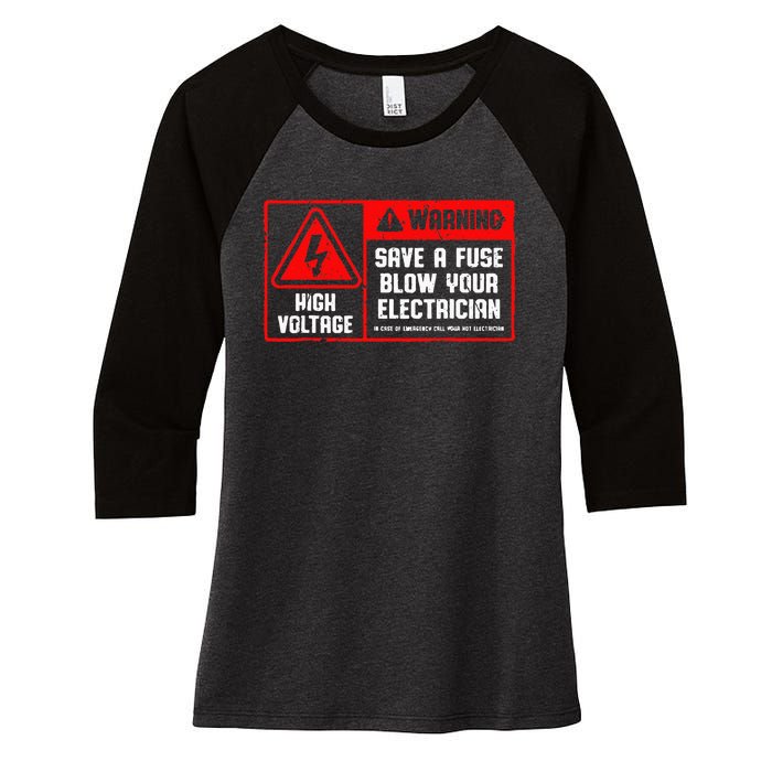 Save A Fuse Blow Your Electrician Lineman Women's Tri-Blend 3/4-Sleeve Raglan Shirt