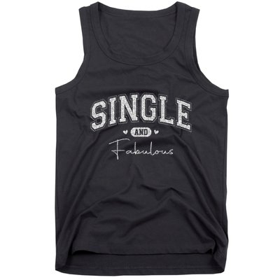 Single And Fabulous Tank Top
