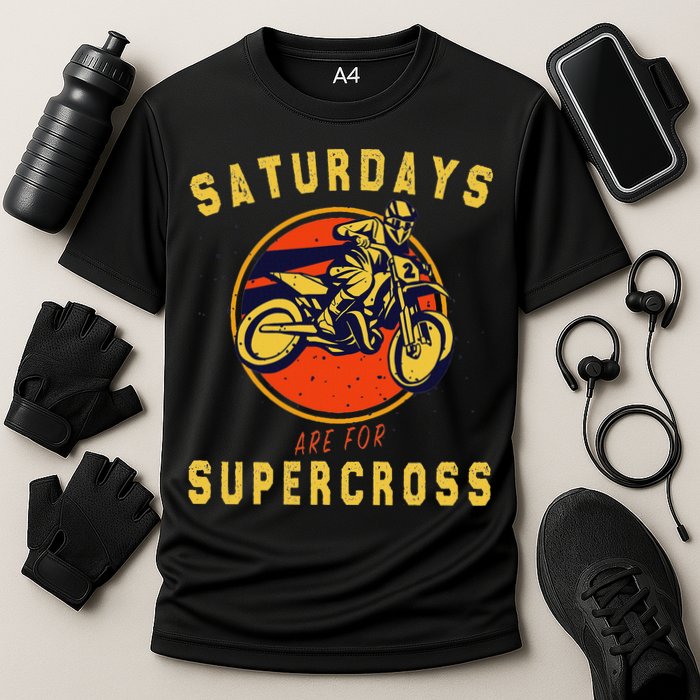 Saturdays Are For Supercross Dirt Bike Mx Racing Biker Cooling Performance Crew T-Shirt