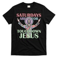Saturdays Are For Touchdown Jesus Christian T-Shirt