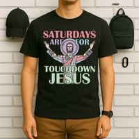 Saturdays Are For Touchdown Jesus Christian T-Shirt