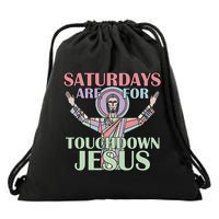 Saturdays Are For Touchdown Jesus Christian Drawstring Bag