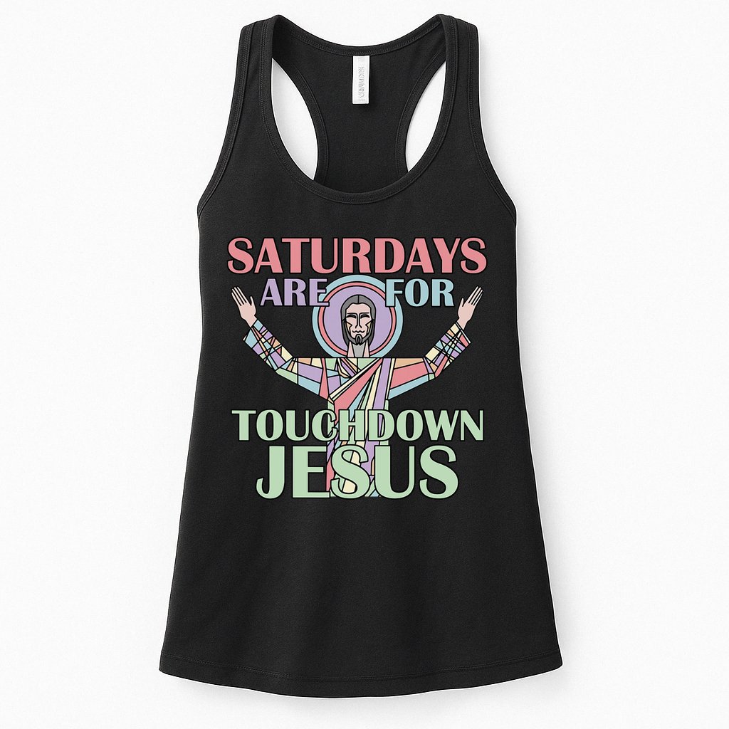 Saturdays Are For Touchdown Jesus Christian Womens Tank Top