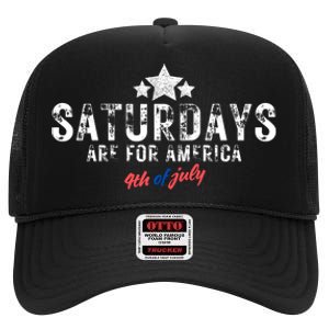 Saturdays Are For America 4th Of July High Crown Mesh Back Trucker Hat