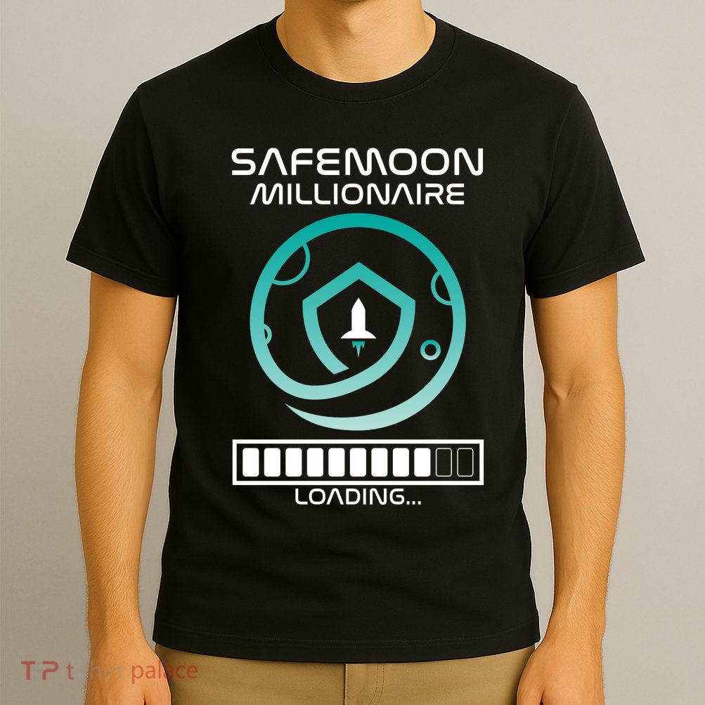 Safemoon Cryptocurrency Millionaire Loading Bar T-Shirt