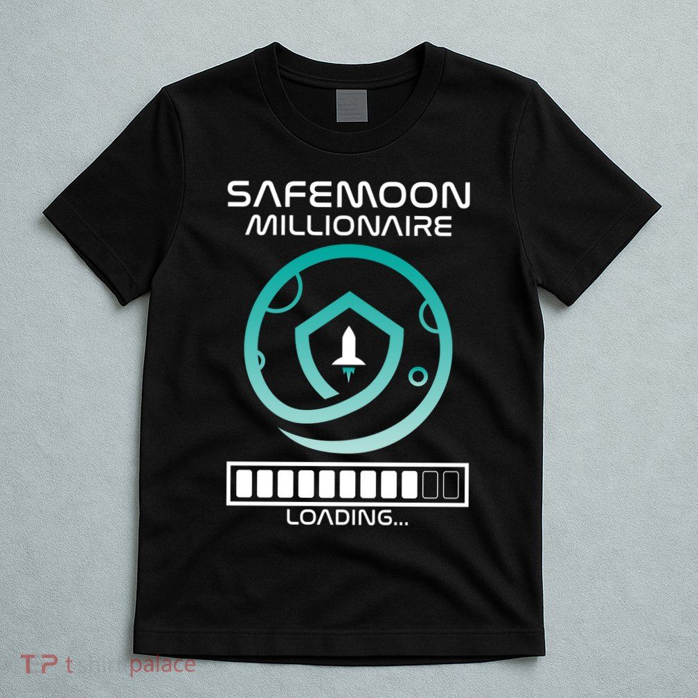 Safemoon Cryptocurrency Millionaire Loading Bar T-Shirt