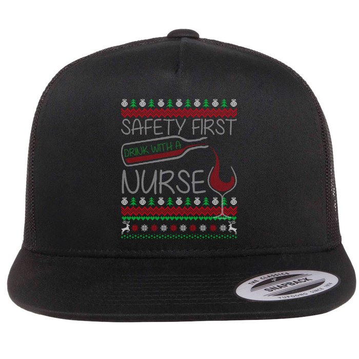 Safety First Drink With A Nurse Ugly Sweater Flatbill Hat