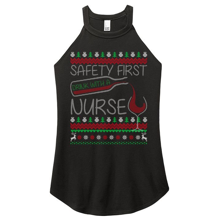 Safety First Drink With A Nurse Ugly Sweater Women's Perfect Tri Rocker Tank