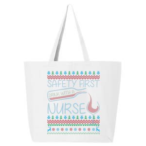 Safety First Drink With A Nurse Ugly Sweater 25L Jumbo Tote