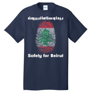 Safety For Beirut Support Lebanon Tall T-Shirt