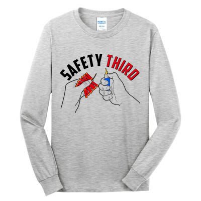 Safety Third Firecrackers Fourth of July Tall Long Sleeve T-Shirt