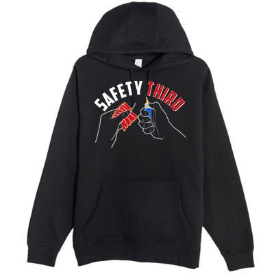Safety Third Firecrackers Fourth of July Premium Pullover Hoodie
