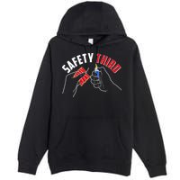 Safety Third Firecrackers Fourth of July Premium Pullover Hoodie