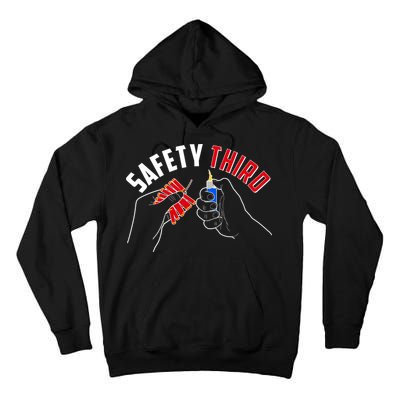 Safety Third Firecrackers Fourth of July Tall Hoodie