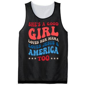 Shes A Good Girl Loves Her Mama Jesus & America Too Groovy Mesh Reversible Basketball Jersey Tank