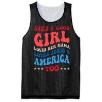 Shes A Good Girl Loves Her Mama Jesus & America Too Groovy Mesh Reversible Basketball Jersey Tank