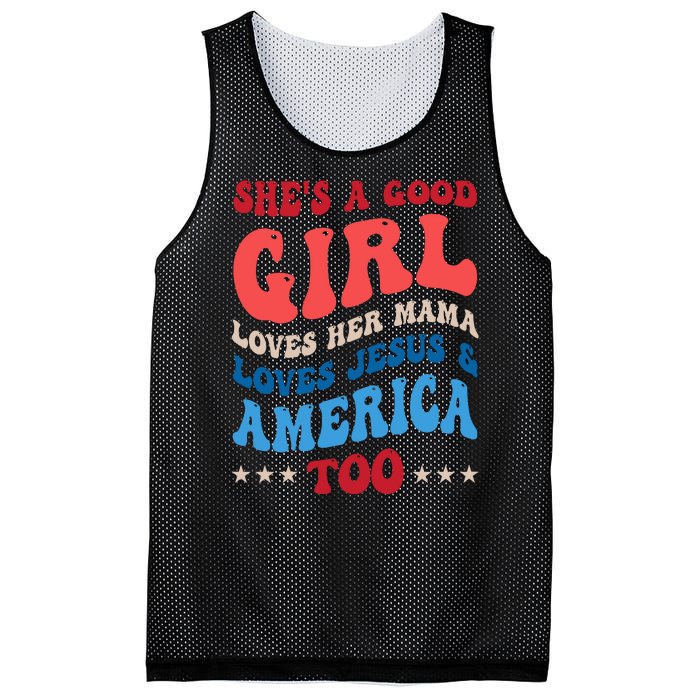 Shes A Good Girl Loves Her Mama Jesus & America Too Groovy Mesh Reversible Basketball Jersey Tank