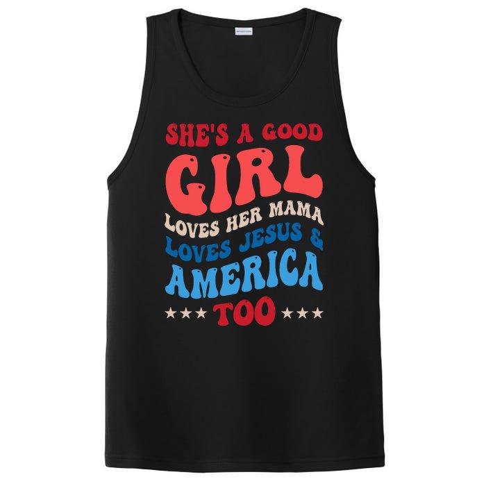 Shes A Good Girl Loves Her Mama Jesus & America Too Groovy PosiCharge Competitor Tank