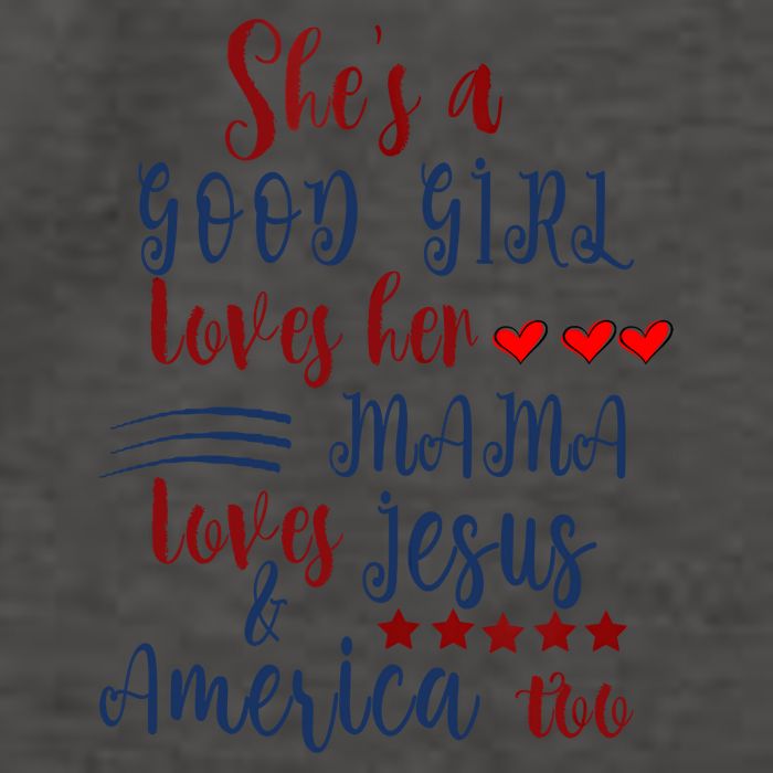 Shes A Good Girl Loves Her Mama Loves Jesus & America Too Vector Backpack