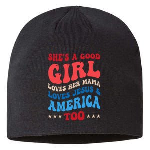 She's A Good Loves Her Mama Jesus & America Too Groovy Sustainable Beanie