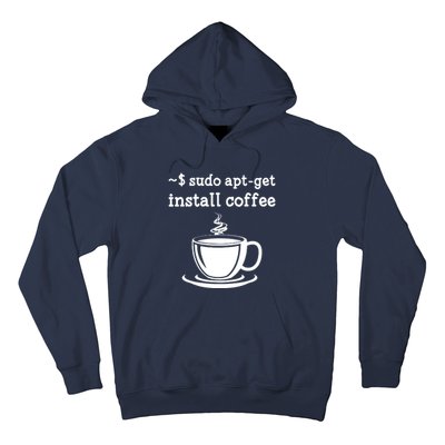 Sudo Apt Get Install Coffee Hoodie