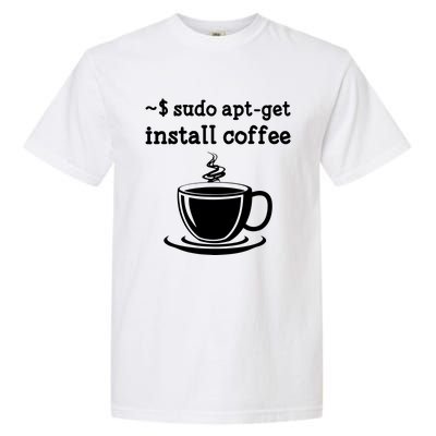 Sudo Apt Get Install Coffee Garment-Dyed Heavyweight T-Shirt