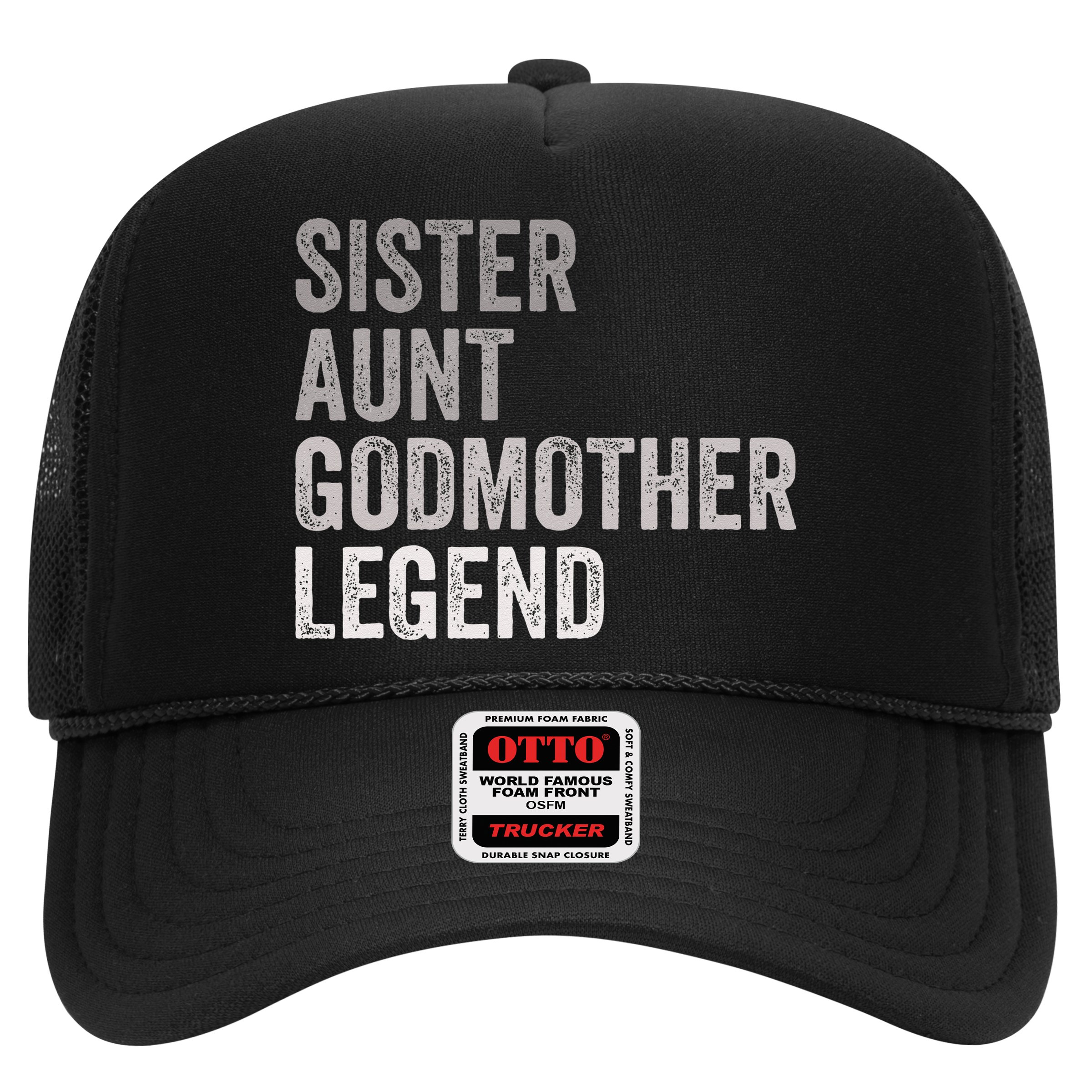 Sister Aunt Godmother Legend Auntie Godparent Proposal Hat