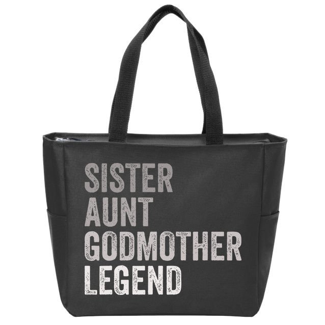 Sister Aunt Godmother Legend Auntie Godparent Proposal Zip Tote Bag