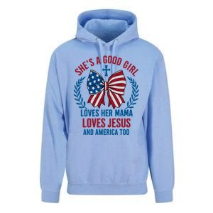 Shes A Good Girl Loves Her Mama Independence Day Unisex Surf Hoodie