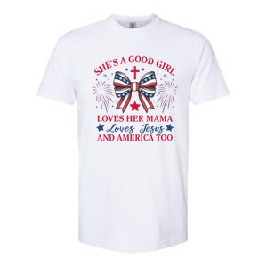 Shes A Good Girl Loves Her Mama Patriotic Bow Softstyle CVC T-Shirt