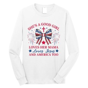 Shes A Good Girl Loves Her Mama Patriotic Bow Long Sleeve Shirt