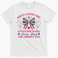 Shes A Good Girl Loves Her Mama Patriotic Bow T-Shirt