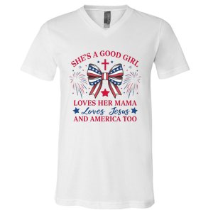 Shes A Good Girl Loves Her Mama Patriotic Bow V-Neck T-Shirt