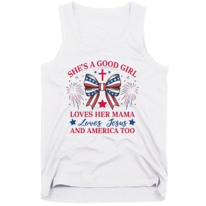 Shes A Good Girl Loves Her Mama Patriotic Bow Tank Top