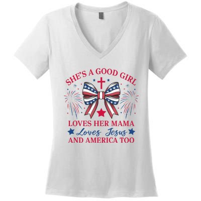 Shes A Good Girl Loves Her Mama Patriotic Bow Women's V-Neck T-Shirt