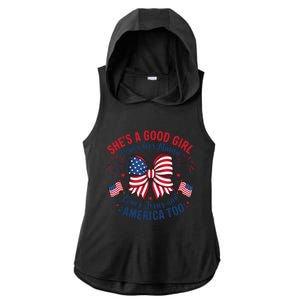 Shes A Good Girl Loves Her Mama 4th Of July Ladies PosiCharge Tri-Blend Wicking Draft Hoodie Tank