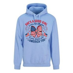 Shes A Good Girl Loves Her Mama 4th Of July Unisex Surf Hoodie