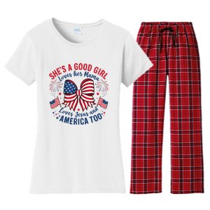 Shes A Good Girl Loves Her Mama 4th Of July Women's Flannel Pajama Set