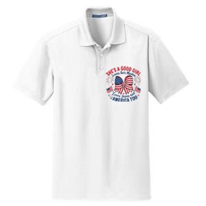 Shes A Good Girl Loves Her Mama 4th Of July Dry Zone Grid Polo