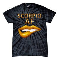 Scorpio Af Gold Sexy Lip Birthday Gift Tie-Dye T-Shirt