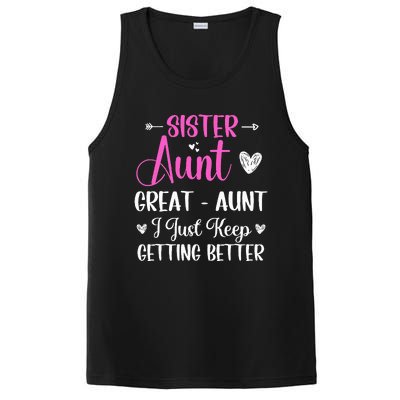 Sister aunt great aunt i just keep getting better new auntie PosiCharge Competitor Tank