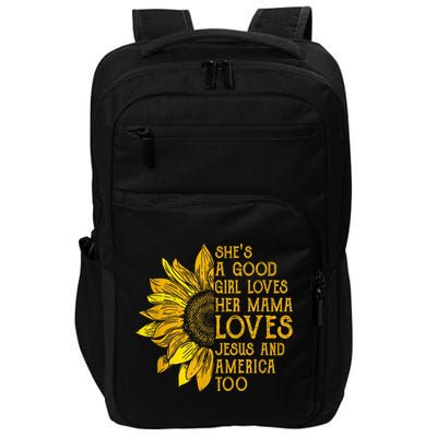 She's a good girl loves her mama jesus and america too US Impact Tech Backpack
