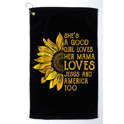 She's a good girl loves her mama jesus and america too US Golf Towel
