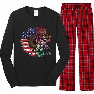 Shes A Good Girl Loves Her Mama Jesus & America Too Hippie Long Sleeve Pajama Set