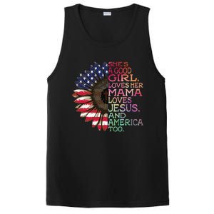 Shes A Good Girl Loves Her Mama Jesus & America Too Hippie PosiCharge Competitor Tank