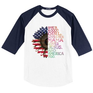 Shes A Good Girl Loves Her Mama Jesus & America Too Hippie Baseball Sleeve Shirt