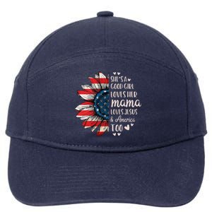 Shes A Good Girl Loves Her Mama Jesus America Too 7-Panel Snapback Hat