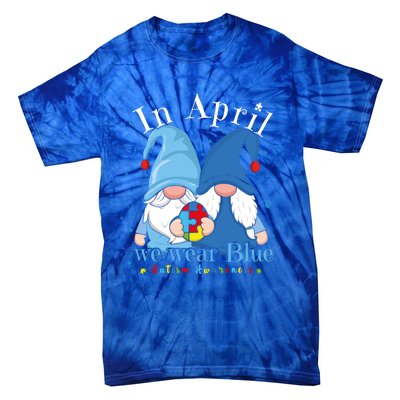 Support Advocate Gnomes In April Blue Utism Awareness Gift Tie-Dye T-Shirt